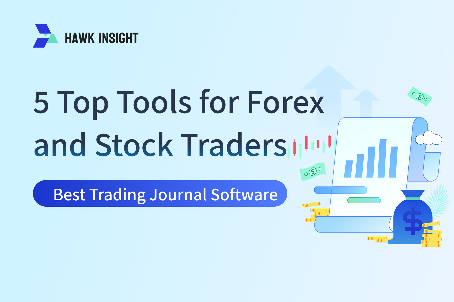 Best Trading Journal Software: 5 Top Tools for Forex and Stock Traders
